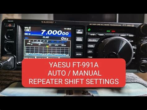 Yaesu Ft A Auto Manual Repeater Shift Settings Youtube