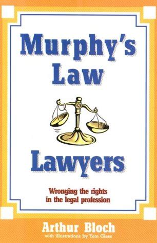 Murphy S Law Lawyers Bloch Arthur 9780843175806 Amazon Books