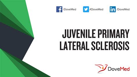 Juvenile Primary Lateral Sclerosis