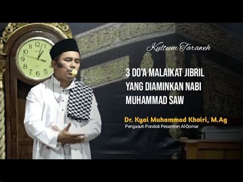 Doa Malaikat Jibril Yang Diaminkan Nabi Muhammad Saw Kultum