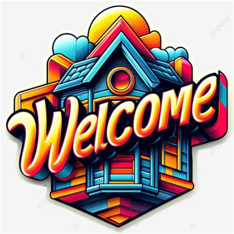 Welcome Poster Welcome Poster PNG Transparent Image And Clipart For