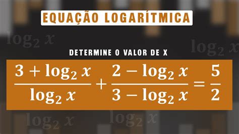 EQUAÇÃO LOGARÍTMICA Exercício YouTube