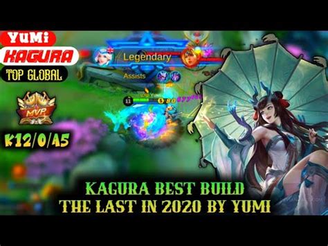 Kagura Best Build In 2020 Top 1 Global Kagura Mobile Legends Bang Bang