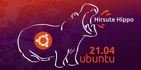 Ubuntu 2104 Hirsute Hippo Released Here Is Whats New