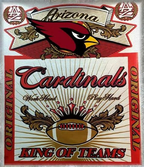 King Of Teams Arizona Cardinals Arizona Cardinals Football Cardinals