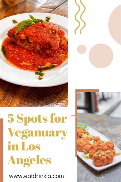 These 5 Vegan Spots In Los Angeles Are So Delicious That You Ll Never