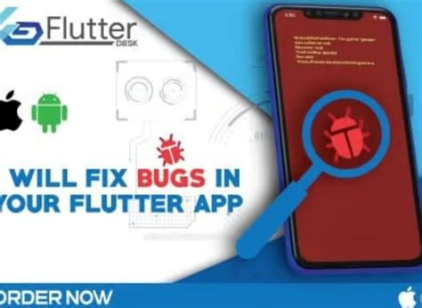 Fix Ios Andriod Bugs And Errors In Your Flutter App Flutter Bug Fix