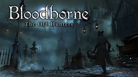 Bloodborne The Old Hunters Dlc Full Game No Commentary Youtube