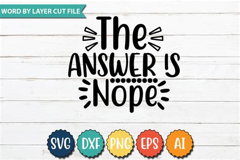 The Answer Is Nope Svg Graphic By Graphicpicker · Creative Fabrica