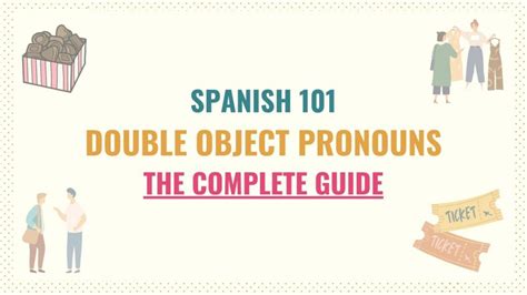 Double Object Pronouns In Spanish Guide Chart And Pdf