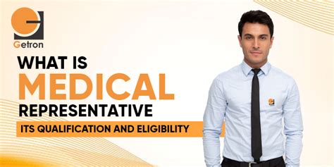 Medical Representative Qualification Eligibility