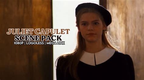 Claire Danes As Juliet Capulet Romeo Juliet 1996 Scene Pack Youtube