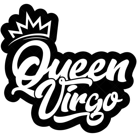 Queen Virgo Svg Zodiac Svg Star Sign Svg August Svg September Svg