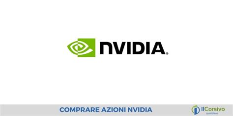 Comprare Azioni Nvidia Guida Per Investire Nel