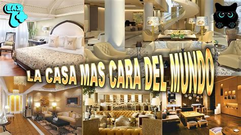 Las 7 Casas Más Caras Del Mundo Youtube