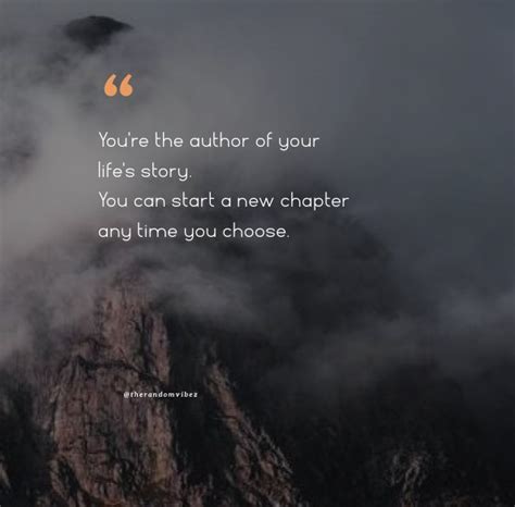 42 Inspirational Quotes New Chapter In Life Kayleneshivark