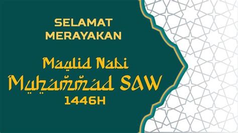 Poster Selamat Maulid Nabi Muhammad Saw Untuk Di Bagikan Ke