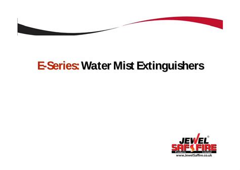 Pdf E Series Water Mist Extinguishers Fire Safety E Series