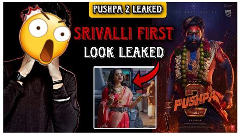 Pushpa 2 Srivalli First Look Leaked Out😱pushpa 2 Teaserpushpa 2