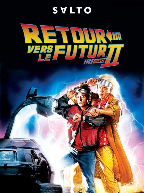 Prime Video Retour Vers Le Futur Ii