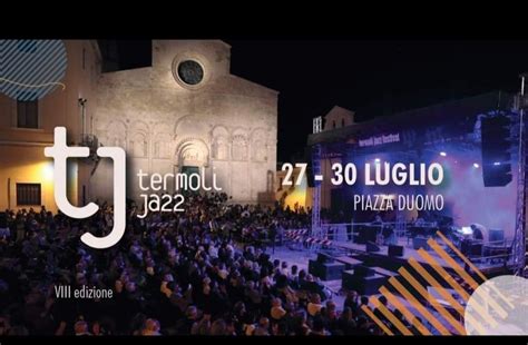 Termoli Campobasso Termoli Jazz Domani Conferenza Stampa Di