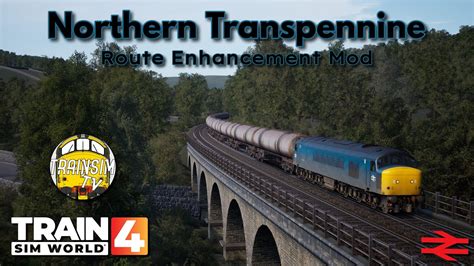 Train Sim World 4 Northern Transpennine Revamp Mod YouTube