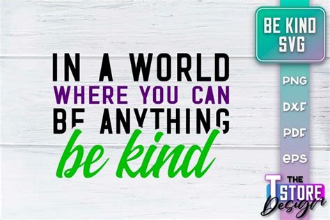 Be Kind SVG | Kind Quotes SVG Design | Funny SVG (2973421)