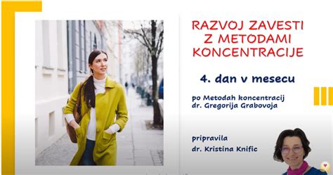 Razvoj Zavesti Z Metodami Koncentracij 4 Dan Osebnostna Rast