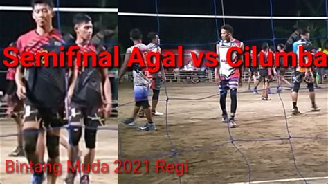 Pertandingan Memanas Merebutkan Tiket Ke Final Agal Vs Cilumba Youtube