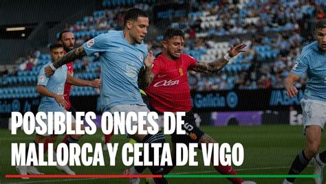 Real Sociedad Celta De Vigo Resultado Resumen Y Goles Del Partido