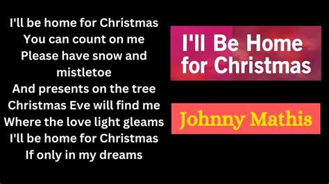 Johnny Mathis I Ll Be Home For Christmas Lyrics