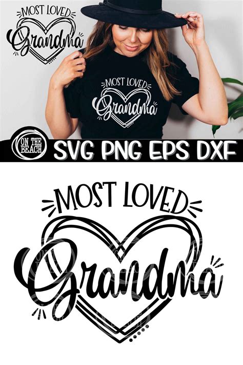 Grandma Grandma Svg Most Loved Most Loved Svg Most Loved Etsy Canada