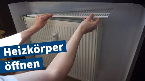 Heizkörper öffnen Heizungsgitter entfernen Tutorial Anleitung