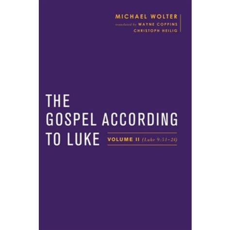 영문도서 The Gospel According to Luke Volume II Luke 9 51 24 Paperback