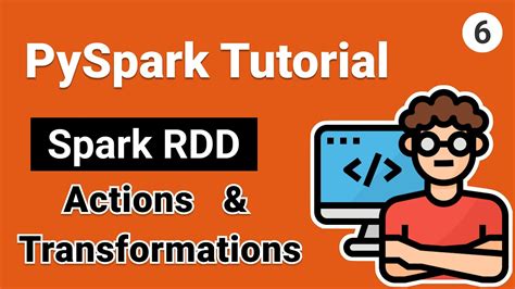 Spark RDD Transformations And Actions PySpark Tutorial For Beginners