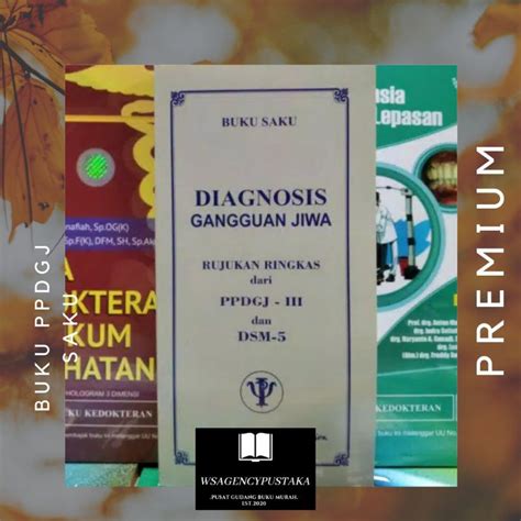 Jual Buku Saku Diagnosis Gangguan Jiwa Ppdgj Iii Dan Dsm Shopee