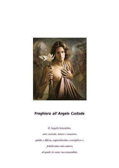 Preghiera All Angelo Custode Sotto Le Ali Degli Angeli