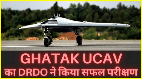 Drdo Tested Its Classified Ghatak Ucav S Prototype Aura Successfully