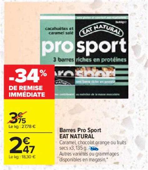 Promo Barres Pro Sport Eat Natural Chez Carrefour Icatalogue Fr