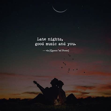 Quotes Nd Notes Thinking Quotes Love Anniversary Quotes Late Night