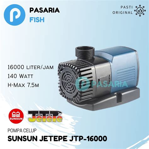 Jual Sunsun Jetepe Jtp Jtp Pompa Celup Kolam Ikan Hemat