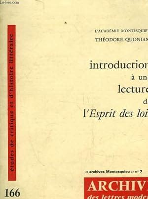 Introduction A Une Lecture De L Esprit Des Lois Von Quoniam Theodore