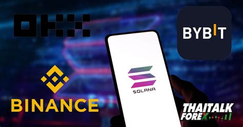 Sol Binance Okx Bybit Usdt Usdc Solana Thaitalk