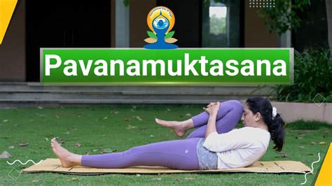 Pavanamuktasana Benefits Of Wind Relieving Pose And How To Do It