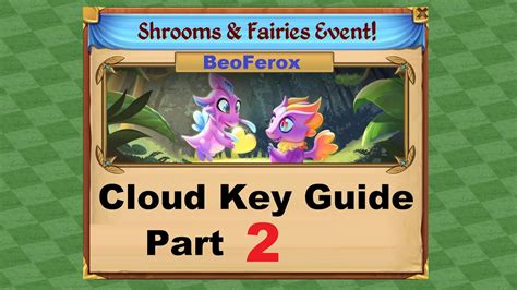 Merge Dragons Shrooms Fairies Event Cloud Key Guide2 YouTube