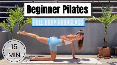 15 Min Full Body Hourglass Pilates Workout Beginner Friendly No Equipment Youtube