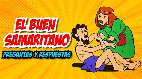 25 PREGUNTAS SOBRE EL BUEN SAMARITANO JUEGO BIBLICO YouTube