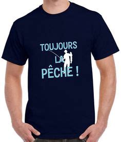 120 meilleures idées sur T shirts pour pêcheurs en 2021 t shirt