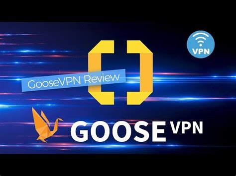 Goose VPN Review Easy To Use And Secure But What Can It Unblock