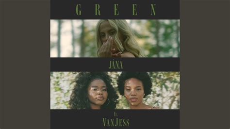 Green Feat VanJess YouTube